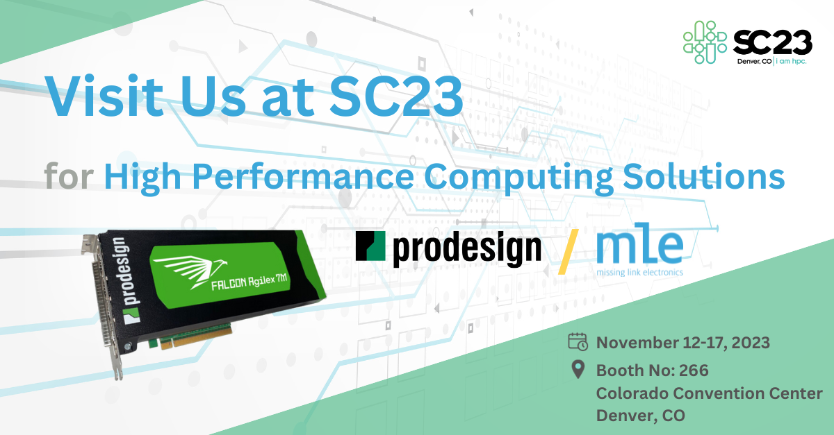 MLE CoExhibits with Prodesign at Super Computing Conference 2023